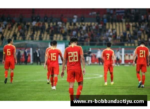 bob半岛体育官方网站国足的逆袭之路：从失败到希望