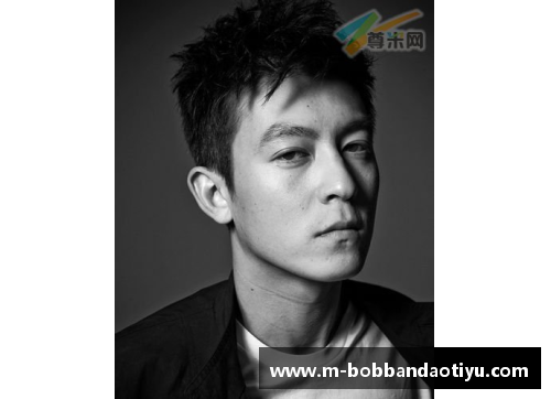 bob半岛体育官方网站陈冠希心中的足球偶像：探索他钟爱的球星与足球世界的传奇故事