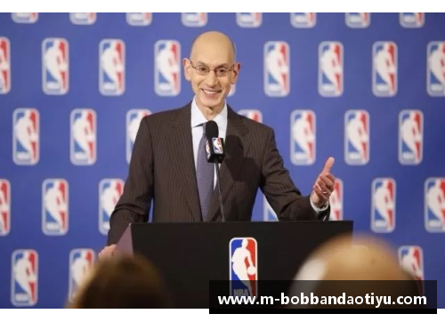 bob半岛体育官方网站萧华与NBA：探索体育传媒背后的商业模式与全球化影响 - 副本